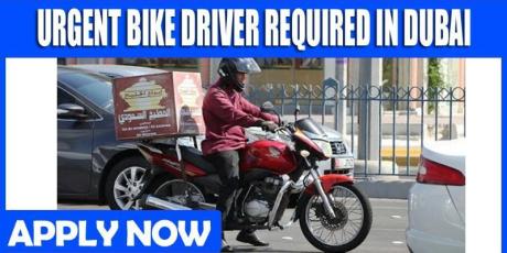 URGENT BIKE DRIVER REQUIRED IN DUBAI