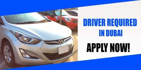 DRIVER REQUIRED IN DUBAI