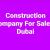 Construction company for sale in Dubai