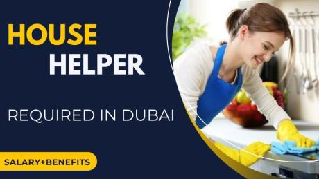 House Helper Required in Dubai
