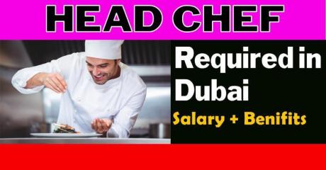 Head Chef Required in Dubai