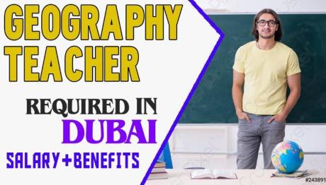 Geography Teacher Required in Dubai