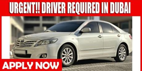 URGENT!! DRIVER REQUIRED IN DUBAI