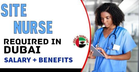 Site Nurse Required in Dubai