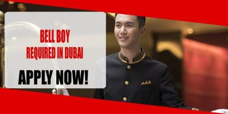 BELL BOY REQUIRED IN DUBAI