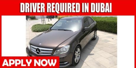 DRIVER REQUIRED IN DUBAI