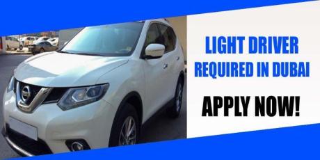 LIGHT DRIVER REQUIRED IN DUBAI