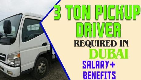 3 TON PICKUP DRIVER Required in Dubai