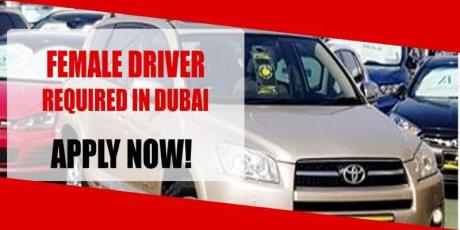 FEMALE DRIVER REQUIRED IN DUBAI