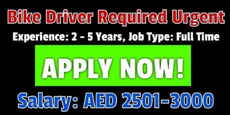 Bike Driver Required Urgent