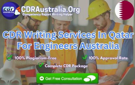 CDR Writing Services In Qatar For Engineers Australia - By Top Experts At CDRAustralia.Org