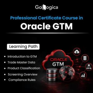 Oracle GTM Training: Master Global Trade Compliance & Supply Chain Operations