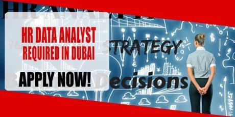 HR DATA ANALYST REQUIRED IN DUBAI