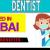 Dentist Required in Dubai -