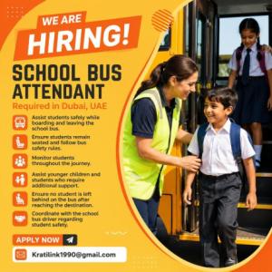 School Bus Attendant Required in Dubai