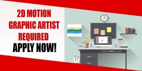 2D MOTION GRAPHIC ARTIST REQUIRED IN DUBAI