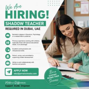 Shadow Teacher Required in Dubai