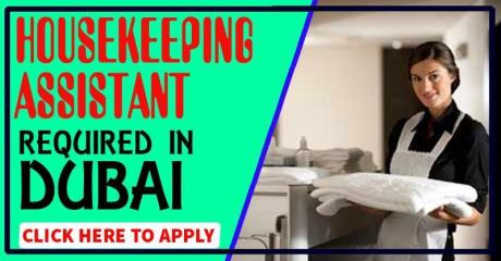 Housekeeping Assistant Required in Dubai