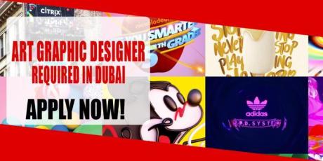 ART GRAPHIC DESIGNER REQUIRED IN DUBAI