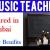 Music Teacher Required in Dubai