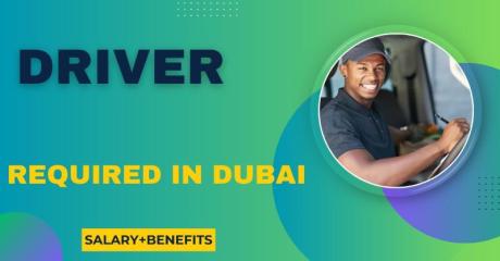 Driver Required in Dubai