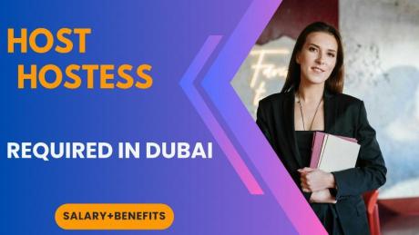 Host / Hostess Required in Dubai