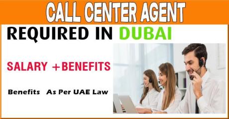 Call Center Agent Required in Dubai