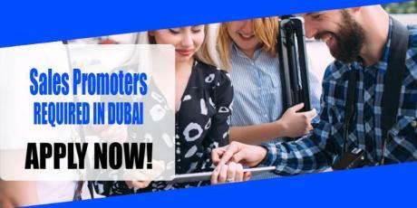 Sales Promoters REQUIRED IN DUBAI