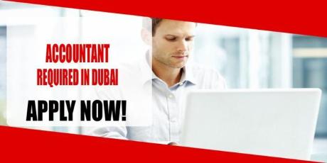 ACCOUNTANT REQUIRED IN DUBAI