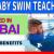 Baby Swim Teacher Required in Dubai