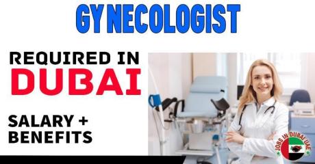 Gynecologist Required in Dubai