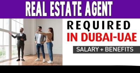 Real Estate Agent Required in Dubai