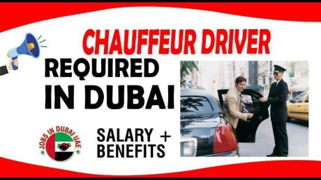 CHAUFFEUR DRIVER REQUIRED IN DUBAI