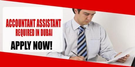 ACCOUNTANT ASSISTANT REQUIRED IN DUBAI