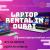 Laptops for rent in Dubai at Laptop rental UAE