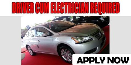 DRIVER CUM ELECTRICIAN REQUIRED