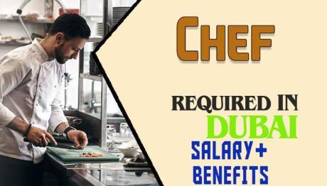 Chef Required in Dubai