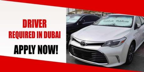 DRIVER REQUIRED IN DUBAI