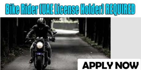 Bike Rider (UAE License Holder) REQUIRED