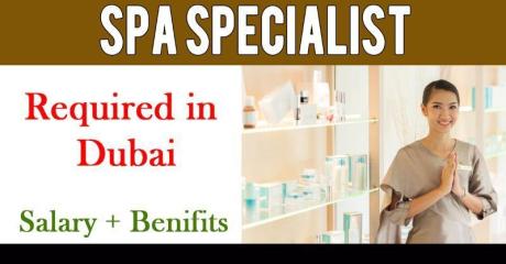 Spa Specialist Required in Dubai