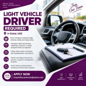 Light Vehicle Driver Required in Dubai
