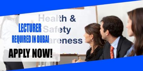 LECTURER REQUIRED IN DUBAI
