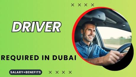 Driver Required in Dubai