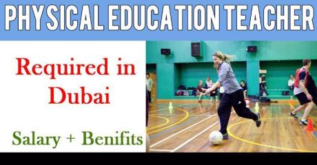 Physical Education Teacher Required in Dubai