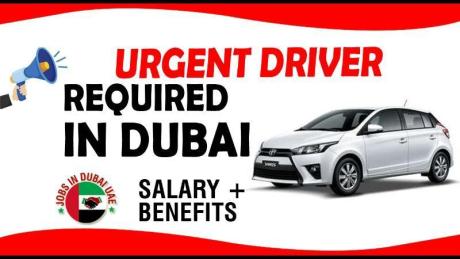 URGENT DRIVER REQUIRED IN DUBAI