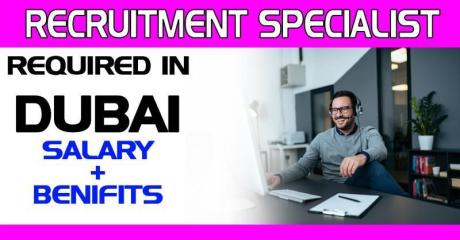 Recruitment Specialist Required in Dubai