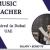 Music Teacher Required in Dubai