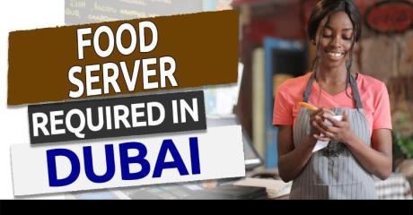 Food Server Required in Dubai