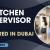Kitchen Supervisor Required in Dubai
