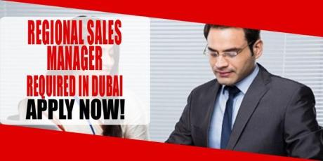 REGIONAL SALES MANAGER REQUIRED IN DUBAI